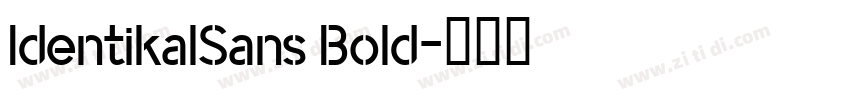 IdentikalSans Bold字体转换